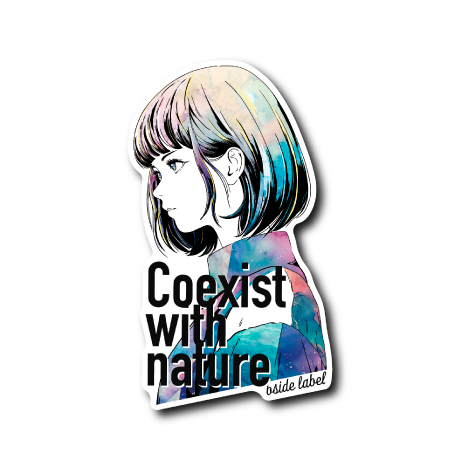 Coexist with nature