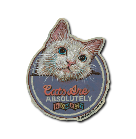 ABSOLUTELY HONEST CAT