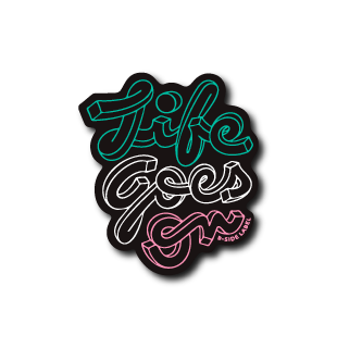 life goes on(黒)